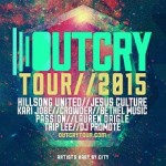 Hillsong UNITED, Kari Jobe, Passion Lead OUTCRY Worship Tour