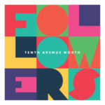 Tenth Avenue North Celebrate Release Of New Album and GOLD Status