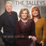 The Talleys Announce Final Album, “The Music Goes On”