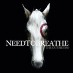 NEEDTOBREATHE Announce “The Outsiders” Reissue out on September 6